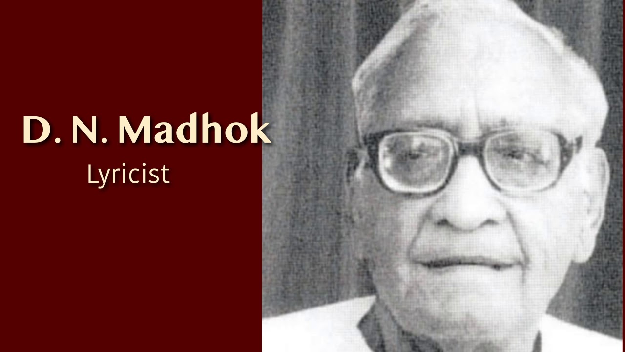 D N Madhok