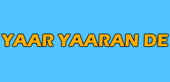 Yaar Yaaran De