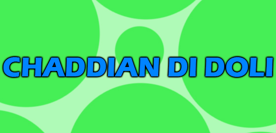 Chaddian Di Doli