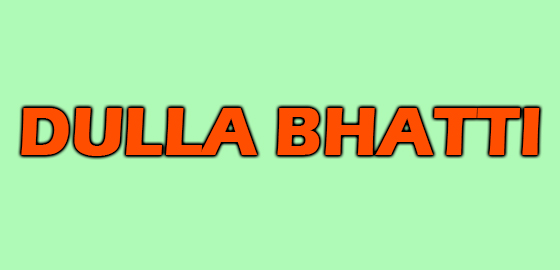 Dulla Bhatti 