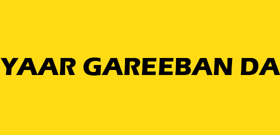 Yaar Gareeban Da