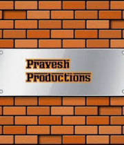 Pravesh Productions