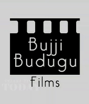 Bujji Budugu Films