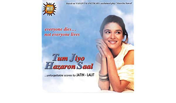 Tum Jiyo Hazaron Saal