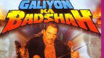 Galiyon Ka Badshah 