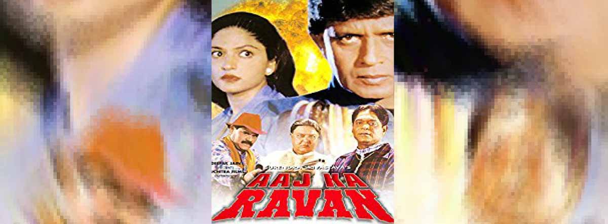 Aaj Ka Ravan