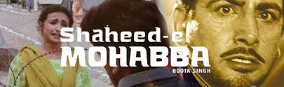 Shaheed-E-Mohabbat Boota Singh