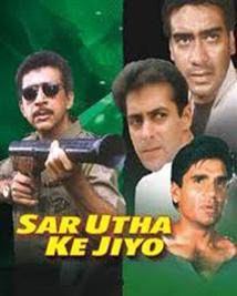 Sar Utha Ke Jiyo