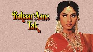 Bahaar Aane Tak