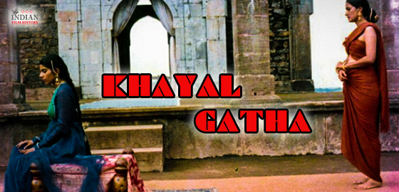 Khayal Gatha