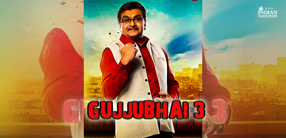 Gujjubhai 3