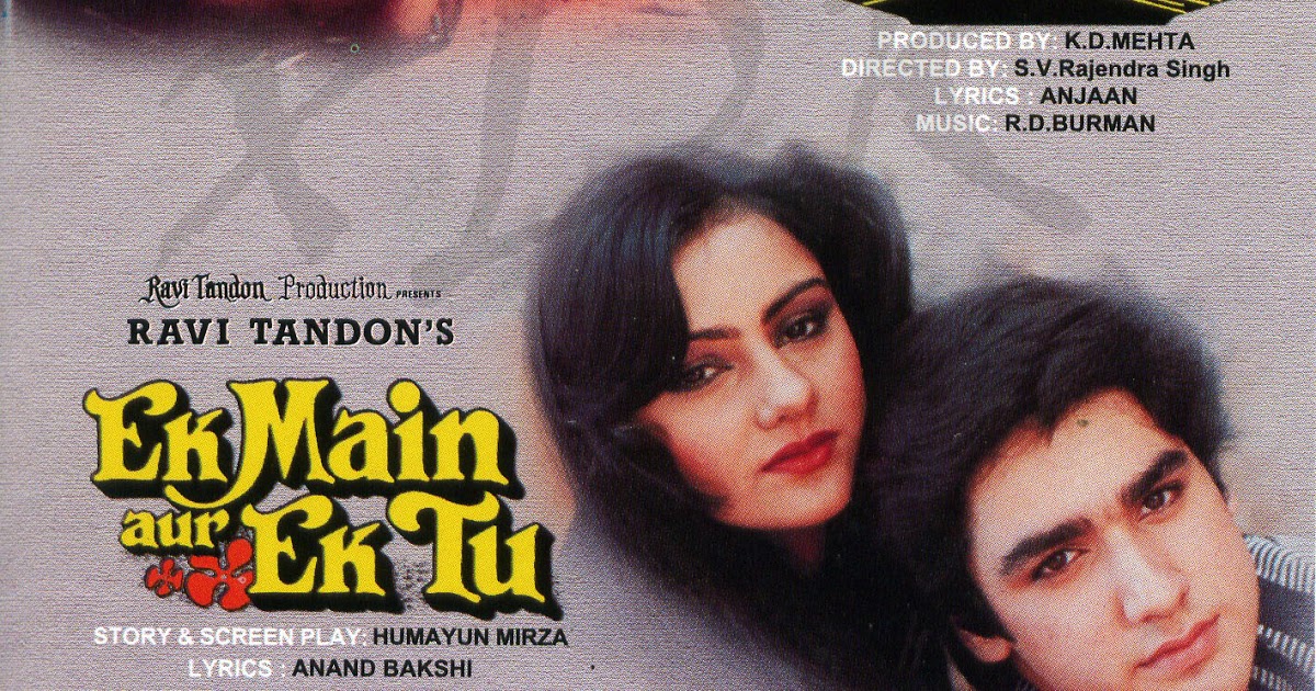 Ek Main Aur Ek Tu