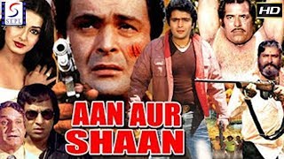 Aan Aur Shaan