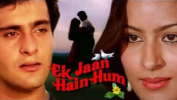 Ek Jaan Hain Hum