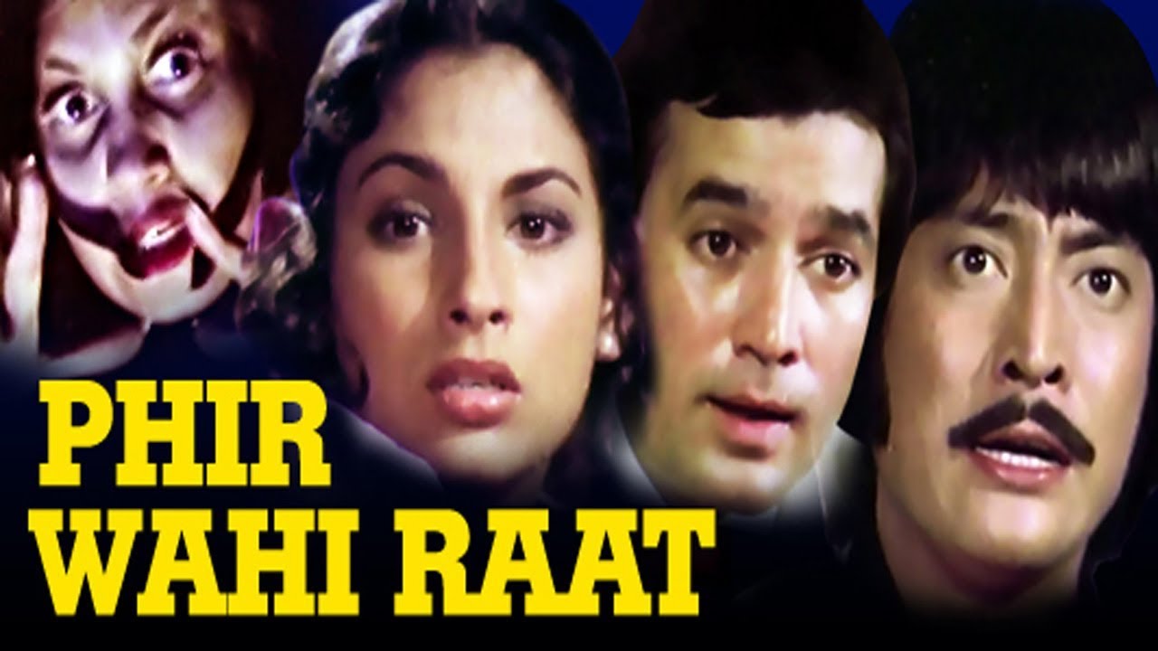 Phir Wohi Raat