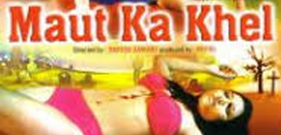 Maut Ka Khel