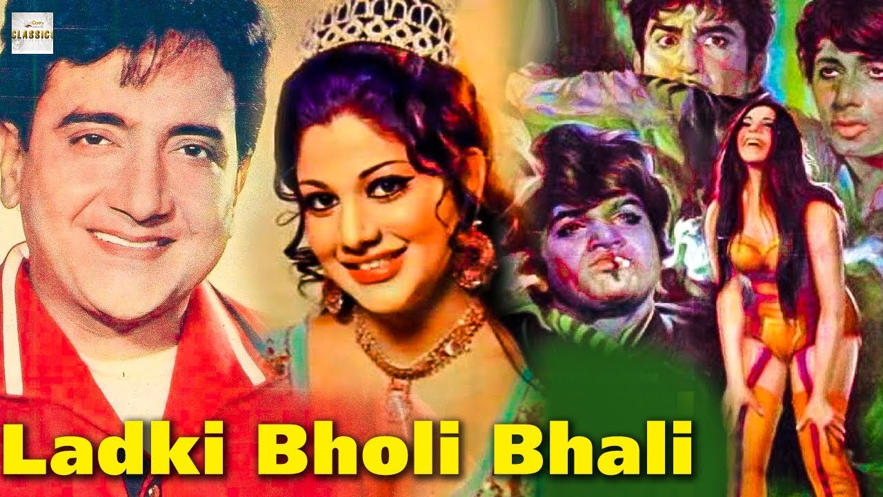 Ladki Bholi Bhali