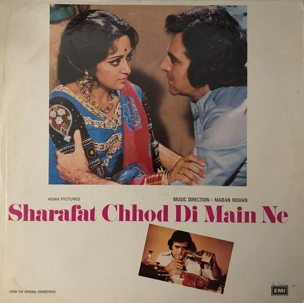 Sharafat Chhod Di Main Ne