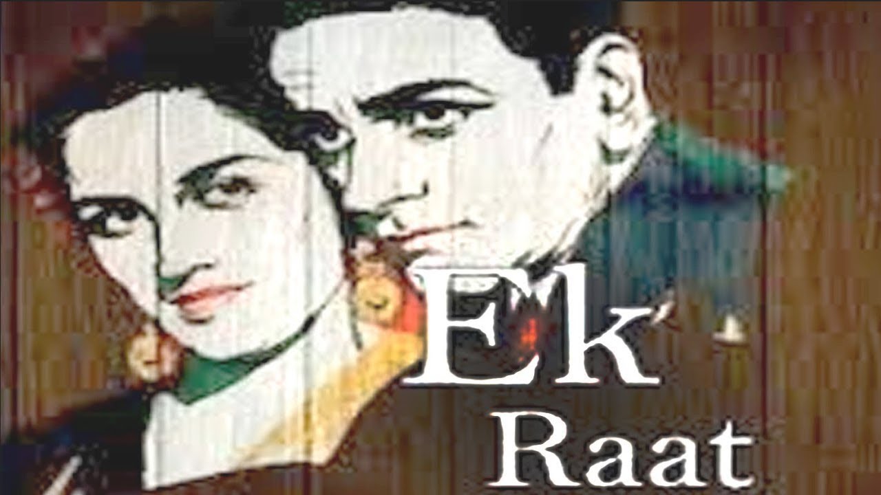 Ek Raat