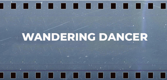 Wandering Dancer