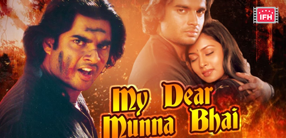 My Dear Munna Bhai