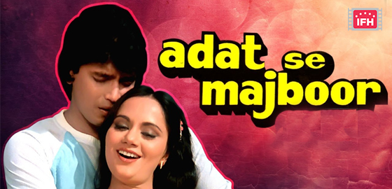 Aadat Se Majboor