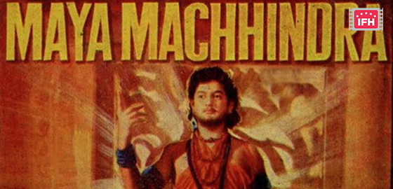 Maya Machhindra