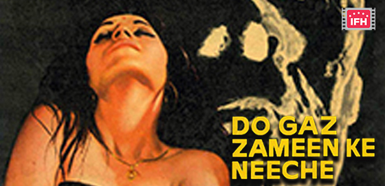 Do Gaz Zameen Ke Neeche