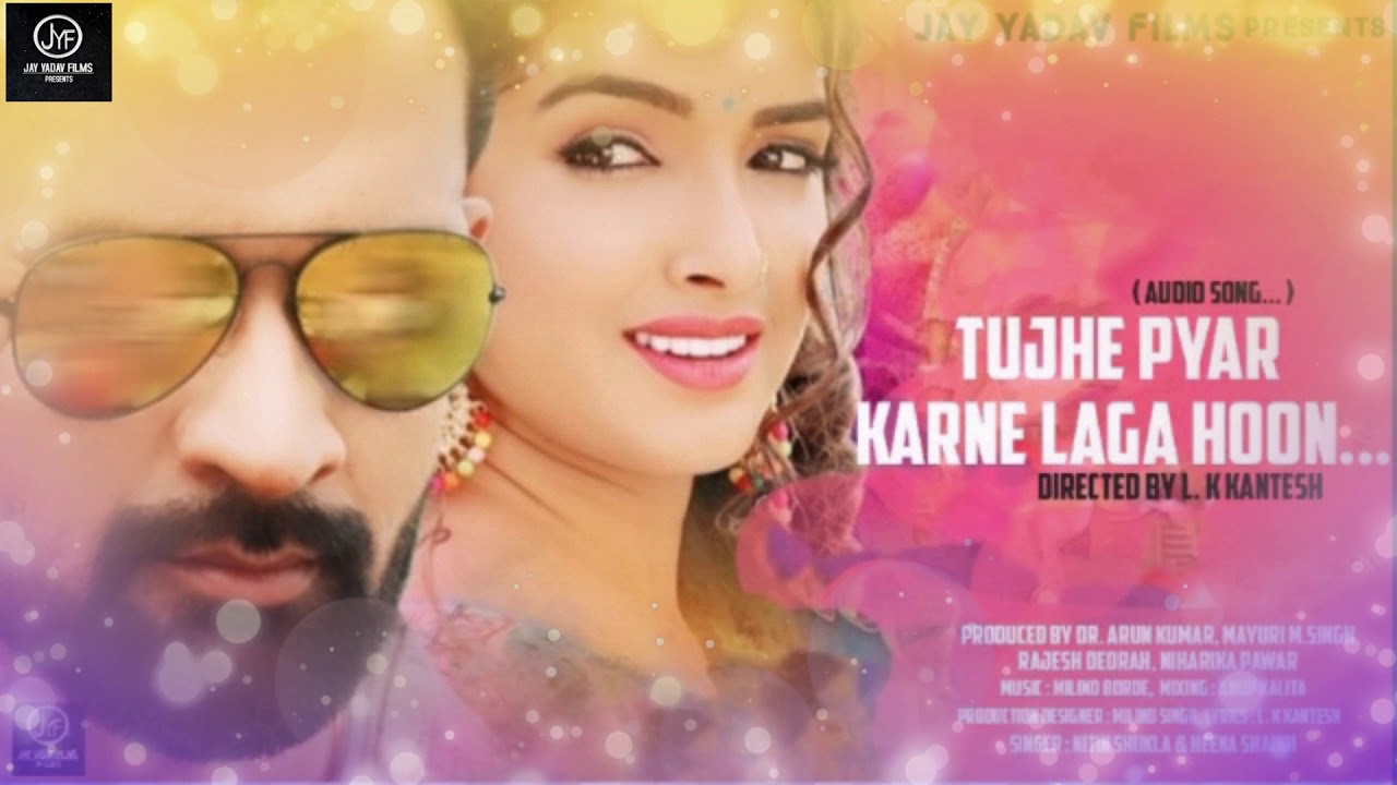 Tujhe Pyar Karne Laga Hoon