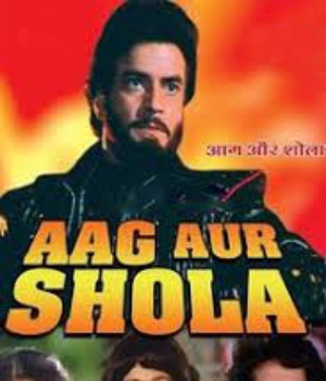 Aag Aur Shola
