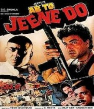 Ab To Jeene Do