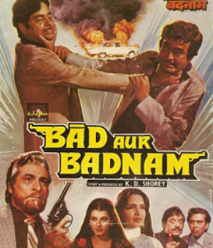 Bad Aur Badnaam