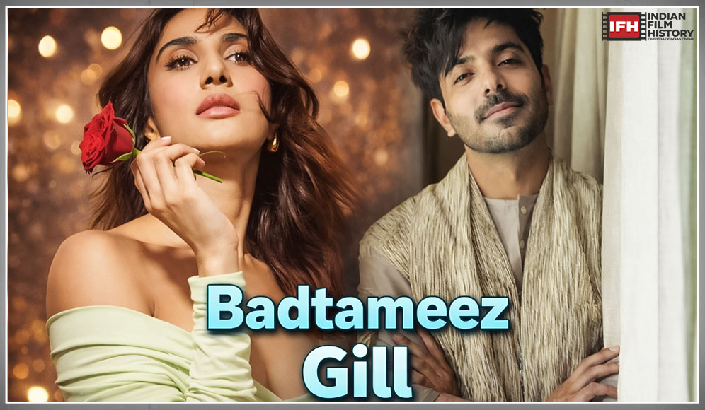 Badtameez Gill