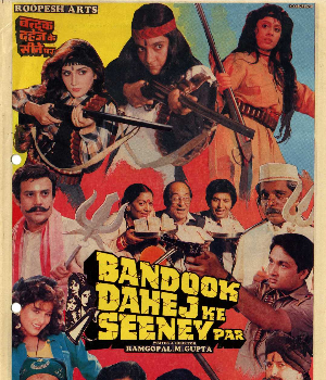 Bandook Dahej Ke Seeney Par
