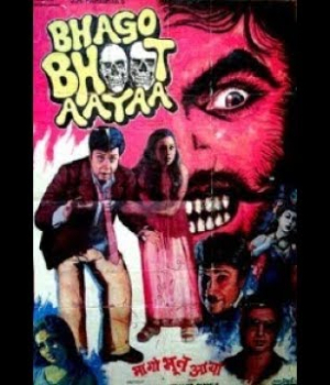 Bhago Bhoot Aayaa