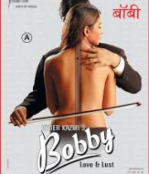 Bobby Love And Lust
