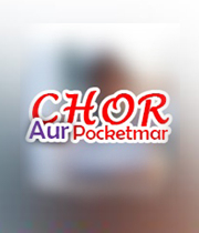 Chor Aur Pocketmaar