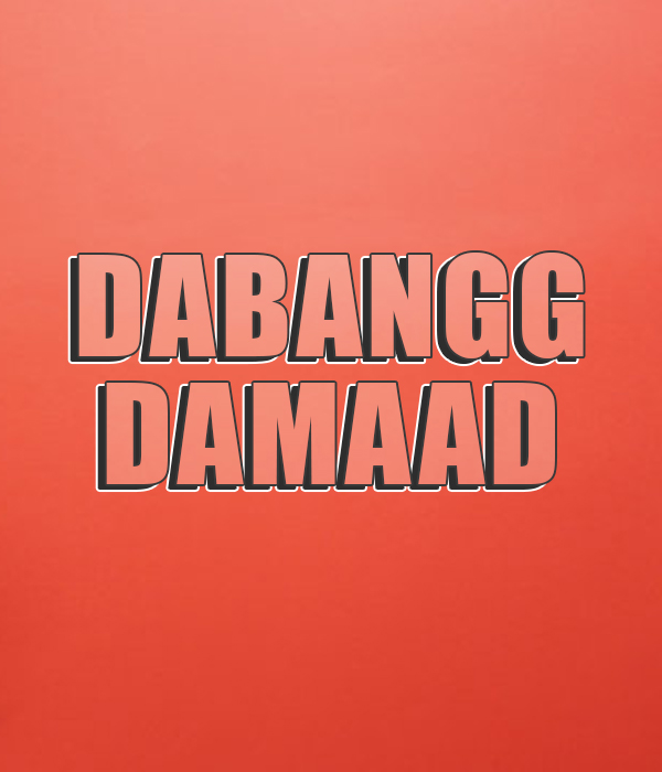 Dabangg Damaad