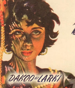 Daku Ki Ladki