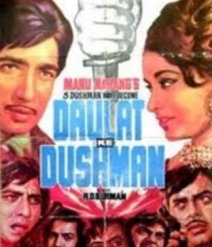 Daulat Ke Dushman