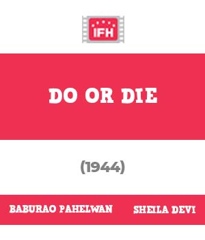 Do Or Die
