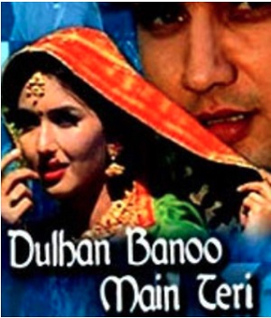 Dulhan Banoo Main Teri