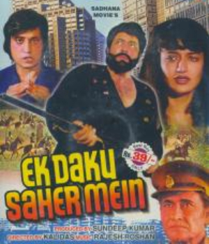 Ek Daku Saher Mein