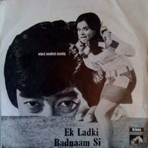 Ek Ladki Badnaam Si