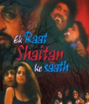 Ek Raat Shaitaan Ke Saath