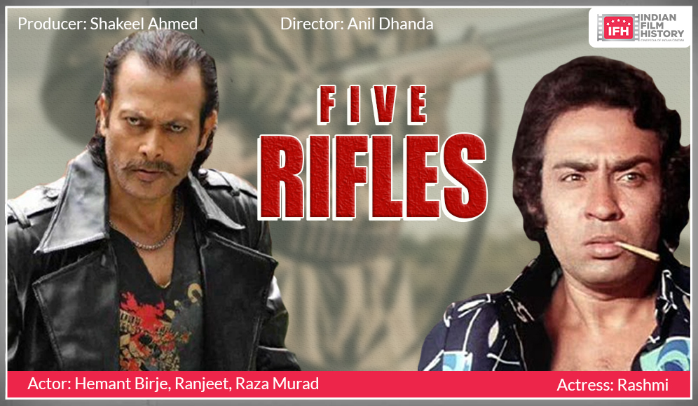 Five Rifles