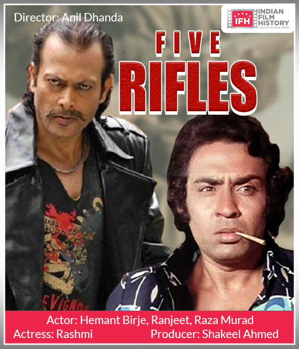 Five Rifles