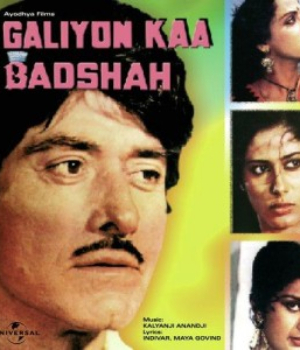 Galiyon Ka Badshah
