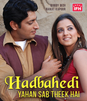 Hadbahedi - Yahan Sab Theek Hai
