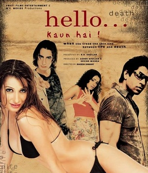 Hello? Kaun Hai